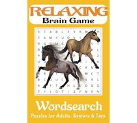 Horse Lover’s Word Search Adventure: Fun Word Search Puzzles for Adults, Seniors, and Teens Who Love Horses! horseback riding, horse racing and more 6X9 inches, 110 pages 50+ pages
