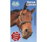 Horse Lovers Puzzle Book - Word Snacks Edition: 30 All-Directions Puzzles + 5 Bonus Crosswords Travel-Size 5×8 Book Celebrating Breeds, Tack, Colors & ... relaxing, equestrian-themed