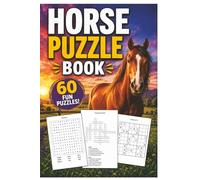 Horse Puzzle Book for Adults: 60 Word Search, Crossword & Sudoku Games | Large Print Horse-Themed Brain Puzzles | 6x9 Inch, 120 Pages: Gift for Horse Lovers, Riders & Equestrian Fans