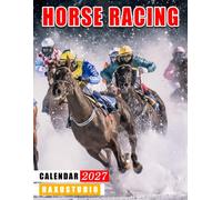 Horse Racing Calendar 2027: Sports Planner for Horse Lovers, Riders, and Racing Fans
