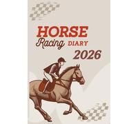 Horse Racing Diary 2026: List of all scheduled races in the UK with Holidays.