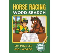 Horse Racing Word Search: Word Search book with 50+ puzzles featuring major Horse Racing Events, Racehorse Champions, Jockey Legends, Top Trainers & ... | Gift for Horse Racing & Equestrian fans