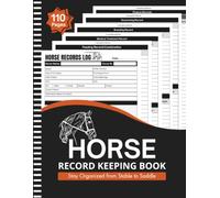 Horse Record Keeping Log Book: Horse Health, Vaccination, Medical Treatment & Feeding Log | Perfect for Horse Owners, Breeders & Stable Managers | Large Print 8.5" x 11" Inches, 110 pages