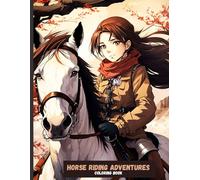 Horse Riding Adventures: A Fun and Relaxing Coloring Book for All Ages