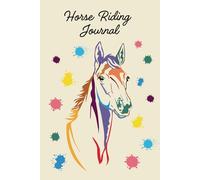 Horse Riding Journal horse: Notebook for Girls, Teens and Women, Gift for Horse Lovers | 110 Lined Pages | 6" x 9" |