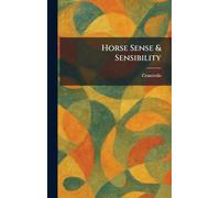 Horse Sense & Sensibility