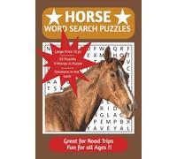 Horse Word Search Book: Brain Exercise's, Fill in fun, Great gift, Great for plane trips and road trips, fun for the whole family.