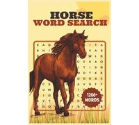 Horse Word Search Book: Word Search with Easy to Read Print about HorseBack Riding, Horse Racing and More | 6x9 inches 161 pages | 80+ Puzzles ... Gift for Vacation, Holidays and Free Time