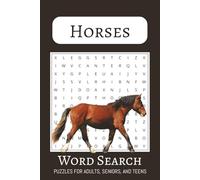 Horse Word Search Book: Word Searches about Horses, and Horse Accessories | 50+ Puzzles | Gift for Fun, Free Time, and Vacations
