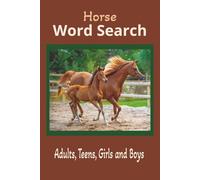 Horse Word Search: Fun and Challenging Horse-Themed Puzzles for Equine Lovers of All Ages