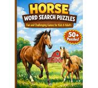 Horse Word Search: Fun & Relaxing Horse-Themed Word Search Puzzles for Kids, Teens, and Adults