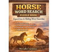 Horse Word Search Puzzle Book: Equestrian & Riding Word Searches: Black and White Edition (Full Color and Black & White Editions)