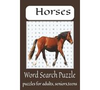 Horse Word Search Puzzle Book.: Word Search with Easy to Read Print about Horses, Horseback Riding, Horse Racing and More | 6x9 Inches, 110 pages | ... … Gift for Vacation, Holiday and Free Times