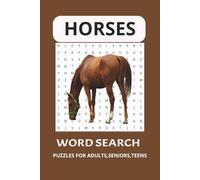 HORSE WORD SEARCH PUZZLE BOOK: Word Search with Easy to Read Print about Horses ,Horseback riding, Horse Racing and more [6*9 inches] 50+ puzzles.... Gift for Vacation, Holidays and Free Times