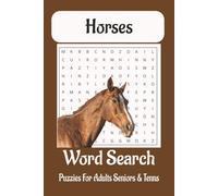Horse Word Search Puzzle Book: Word search with easy to read print about horses, horseback riding, horse racing, and more | 6x9 Inches, 110 pages | ... Gifts for vacation, holidays, and free time