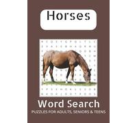 Horse Word Search Puzzle Book: Word Search with Easy to Read Print about Horses, Horseback Riding, Horse Racing and More | 6x9 inches, 110 pages | 50+ ... Gift for Vacations, Holidays and Free Times