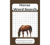 Horse Word Search Puzzle Book: Word Searches with Easy to Read Print about Horses, Horse Racing, Horse Riding and More | 6 X 9 inches, 110 pages | 50+ ... Gift for Vacations, Holidays, and Free Times