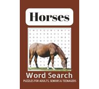 Horse Word Search Puzzle Book: Word Searches with Easy to Read Print about Horses, Horse Racing, Pony Trekking and More| 6x9 inches, 110 pages | 50+ ... Gift for Vacations, Holidays and Free Times