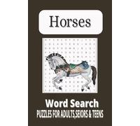 Horse Word Search Puzzle Book: Word Searches With Easy to Read Print about Horses,| Horse Riding Word Search Challenging Puzzle book For Adults & Kids | 6x9 inches,110 pages 50+Puzzles
