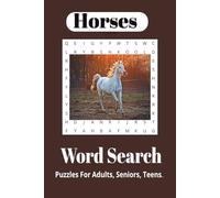 Horse Word Search Puzzle Book: Word Searches with Easy to Read Print about Horses, Horseback Riding, Horse Racing and More 6x9 inches 32 pages, Gifts for Vacations, Holidays