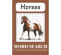 Horse Word Search Puzzle Book: Word Searches with Easy to Read Print about Horses, Horseback Riding, Horse Racing and More | 6x9 inches, 110 pages | ... ... Gift for Vacation Holidays and Free Times
