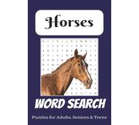 Horse Word Search Puzzle Book: Word Searches with Easy to Read Print about Horses, Horseback Riding, Horse Racing and more | 6x9 inches, 110 pages | ... Gift for Vacations, Holidays, and Relaxation