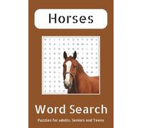 Horse Word Search Puzzle Book: Word Searches with Easy-to-Read Print about Horses, Horseback Riding, Horse Racing and More | 6x9 inches, 110 pages | ... … Gift for Vacations, Holidays and Free Times