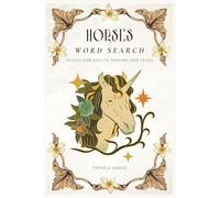 Horse Word Search Puzzle Book: Word Searches with easy to read print about horses, horseback riding, horse racing and more | 6x9 inches, 110 pages | ... Gifts for vacations, Holidays and free times