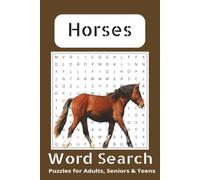 Horse Word Search Puzzle Book: Word Searches with Easy to Read Print about Horses, Horseback Riding, Horse Racing and More | 6x9 inches, 110 pages | ... Gift for Vacations, Holidays and Free Times