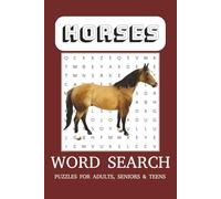 Horse Word Search Puzzle Book: Word Searches with Easy to Read Print about Horses, Horseback Riding, Horse Racing and more | 6x9 inches, 110 pages | ... Gift for Vacations, Holidays and Free Times