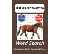 Horse Word Search Puzzle Book: Word Searches with Easy-to-Read Print about Horses, Horseback Riding, Horse Racing, and More | 6x9 inches, 110 pages | ... for Celebrations, Vacations, and Holidays.