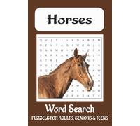 Horse Word Search Puzzle Book: Word Searches with Easy to Read Print about Horses, Horseback Riding, Horse Racing and More | 6x9 inches, 110 pages | ... Gift for Vacation, Holidays and Free Times