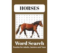 HORSE Word Search Puzzle Book: Word Searches with Easy to Read Print about Horses, Horseback Riding, Horse Racing and More | 6x9 inches, 110 pages | ... Gift for Vacations, Holidays and Free Times