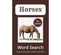 Horse Word Search Puzzle Book: Word Searches with Easy to Read print about Horses, Horseback Ridingm Horse Racing and More | 6x9 inches, 110 pages | ... Gift for Vacations, Holidays and Free Time
