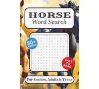 Horse Word Search Puzzle Book: Word Searches with Easy to Read print about Horses, Steeds, Mounts and More | 6x9 inches, 110 pages | 50+ Puzzles … Gift for Vacations, Holidays and Free Times