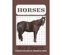 Horse Word Search Puzzle Book: Word Searches with Easy to Read Print about the Love of Horses and More | 6x9 inches, 110 pages | 50+ Puzzles ... Gift ... Holidays, Birthdays and Leisure Times