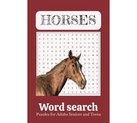 Horse Word Search Puzzle Book: Word Searching with easy to read about Horses Horse Riding Horce racing and More | 6x9 inches 110 pages | 50+ Puzzles...Gift for Vacation Holidays and Free Time