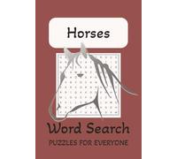 Horse Word Search Puzzle Book: Words Search with Easy-to-Read Print about Horse, Horseback Riding and more.