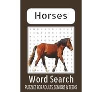 Horse Word Search Puzzle Book: World Searches with Easy to Read Print about Horses, Horse Racing, Horse Riding and More | 6x9 inches, 110 pages | 50+ ... Gift for Vacations, Holidays and Free Times