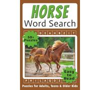 Horse Word Search: Puzzles in Easy-to-Read Print about Horses, Horse Care, Horse Riding and More | 6×9 inches (15.24×22.86 cm) | 110 pages | 50+ ... for Vacations, Holidays & Long Waits