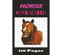 HORSE Word Search: Stallion| | Pony | Clydesdale | Word Searches With Easy To Read Print about Mustangs and More | 6.9 Inches, 110 Pages | 50+ Puzzles | Gift for Vacations, Holidays, and Free Times