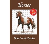 Horses: A Fun and Relaxing Puzzle Book for Horse Lovers of All Ages - Ideal for Animal Lovers, Puzzle Enthusiasts, and Horse Trainers