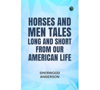 Horses and Men