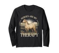 Horses Are My Therapy Caballos Equitación Manga Larga