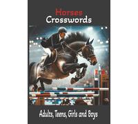 Horses Crossword: Rein in the Fun: 55 Crosswords for Riders and Dreamers
