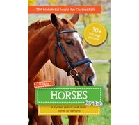 Horses for Kids: A Fun Fact Picture Book About Horses on the Farm | 30+ Full-Page Photos (The Wonderful World for Curious Kids)