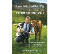 Horses Heifers And Hairy Pigs