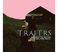 Traitrs - Horses in the Abattoir/The Sick Tired [Vinilo]