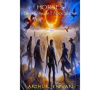 HORSES: Les récits de l'Apocalypse