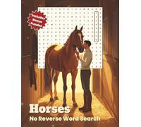 Horses No Reverse Word Search: Large Print: 50 Gentle All-Direction Puzzles with Bonus Easy Word Scrambles for Adults, Teens, and Horse Lovers | ... for Seniors (No Reverse Word Search Series)